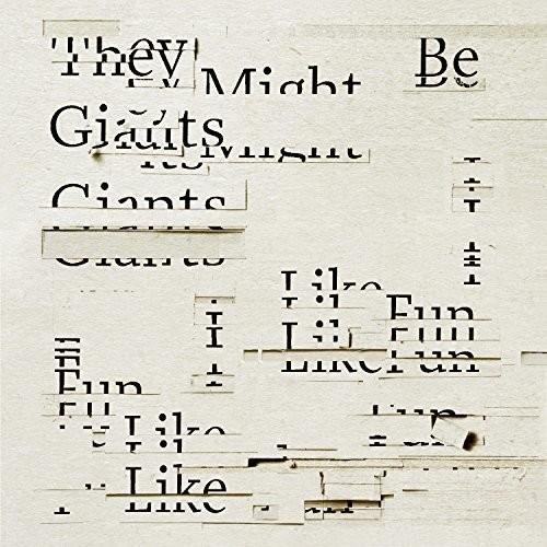 They Might Be Giants - I Like Fun