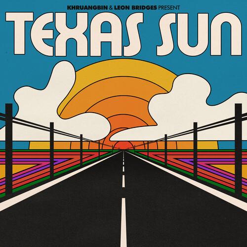 Khruangbin & Bridges - Texas Sun Ep