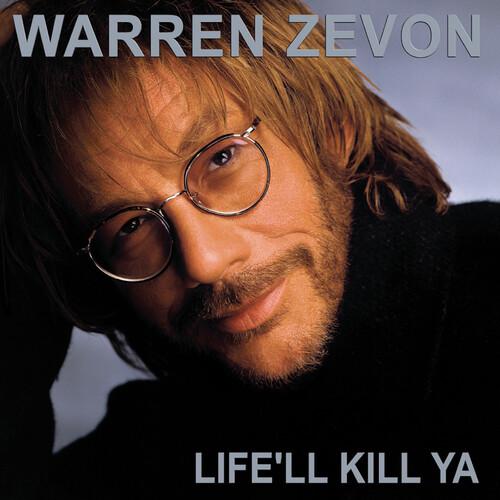 Zevon, Warren - Life'll Kill Ya