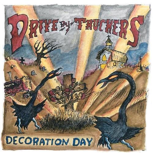 Drive By Truckers - Decoration Day