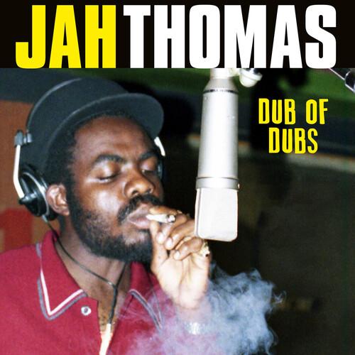 Thomas, Jah - Dub Of Dubs