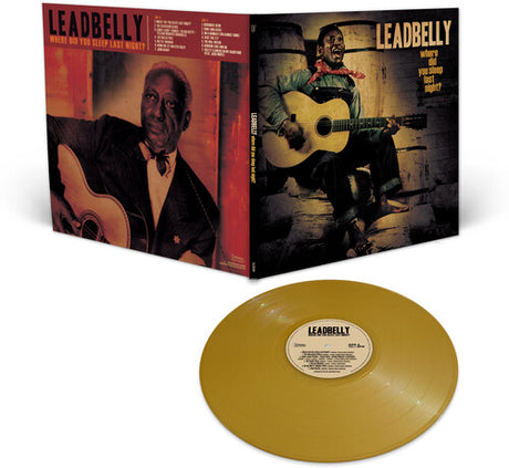 Leadbelly - Where Did You Sleep Last Night? (Gold Vinyl)