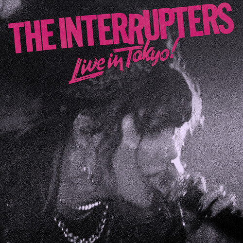 Interrupters - Live In Tokyo