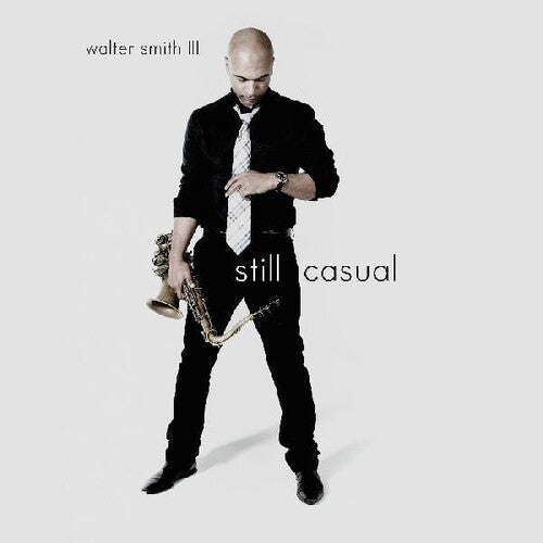 Smith, Walter III - Still Casual