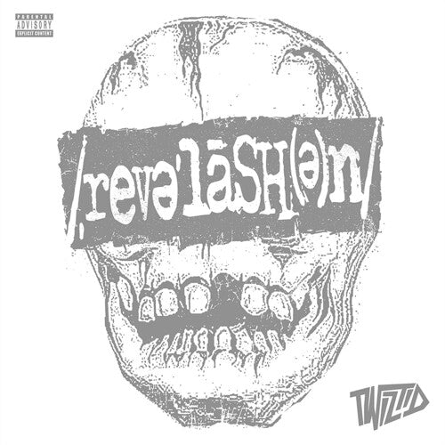 Twizted - Revelashen