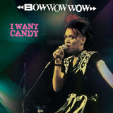 Bow Wow Wow - I Want Candy