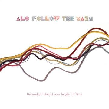 ALO - Follow The Yarn [10"]