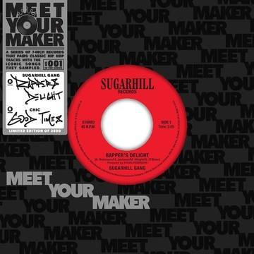 Sugarhill Gang - Meet Your Maker