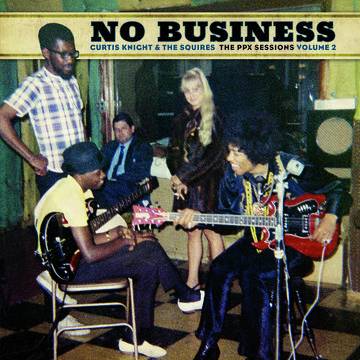 Hendrix, Jimi / Knight, Curtis - No Business