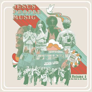 Various - End Is At Hand: Jesus People