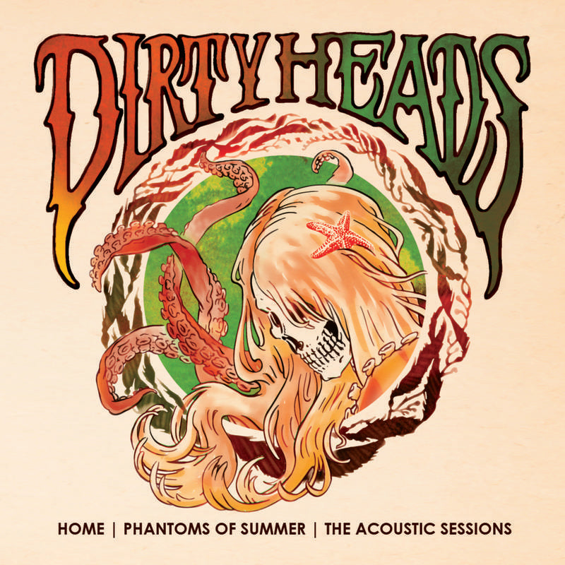 Dirty Heads - Home: Phantoms of Summer