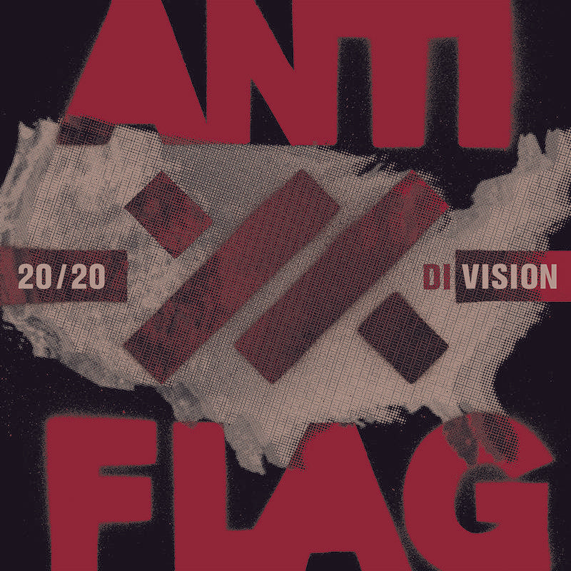 Anti Flag - 20/20 Division