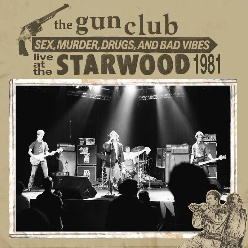 Gun Club, The - Live At The Starwood