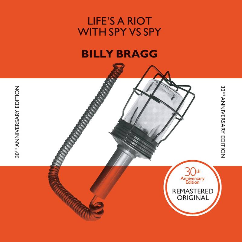 Bragg, Billy - Life'S A Riot With Spy Vs. Spy