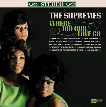 Supremes, The - Where Did Our Love Go