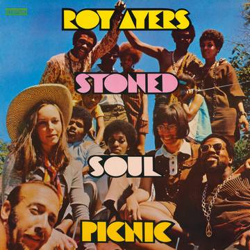 Ayers, Roy  - Stoned Soul Picinic