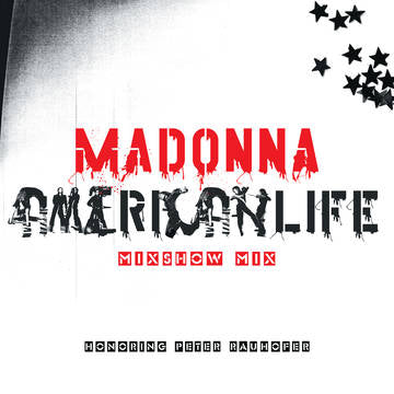 Madonna - American Life Mixshow