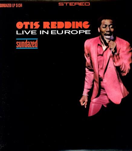 Redding, Otis - Live In Europe