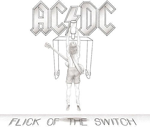 AC/DC- Flick Of The Switch