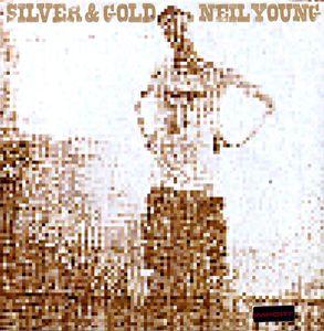 Young, Neil - Silver & gold