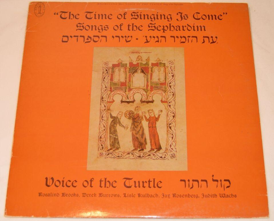 Voice Of The Turtle - Songs Of Sephardim