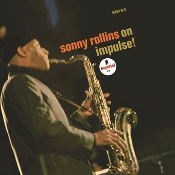 Rollins, Sonny - On Impulse