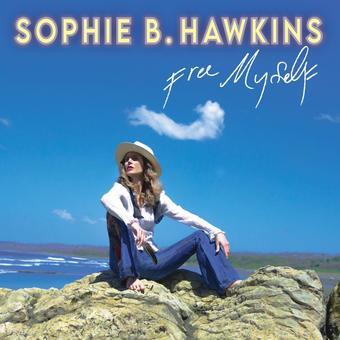 Hawkins, Sophie B. - Free Myself