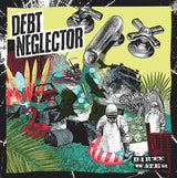 Debt Neglector - Dirty Water