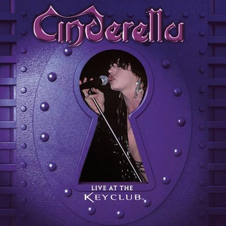 Cinderella - Live At The Key Club