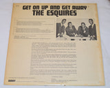 Esquires, The - Get On Up And Get Away