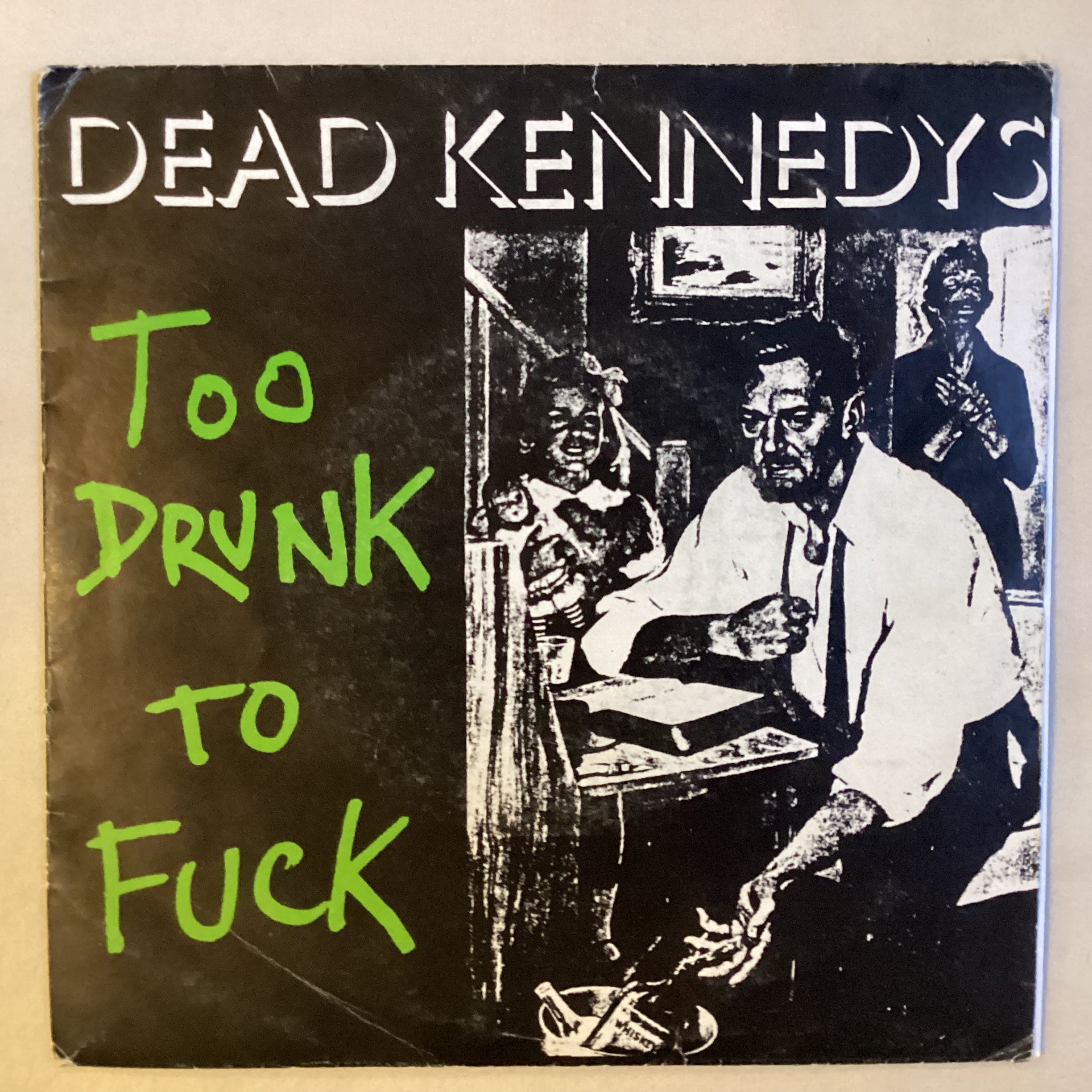 Dead Kennedys - Too Drunk To Fuck – Joe's Albums