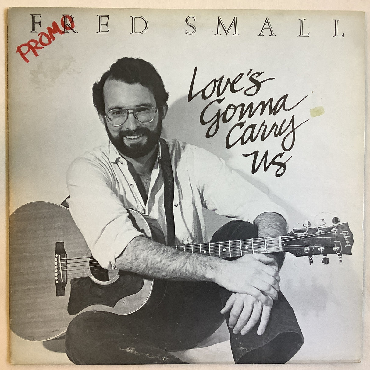 Small, Fred - Love's Gonna Carry Us