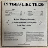 Warner, Arthur - In Times Like These